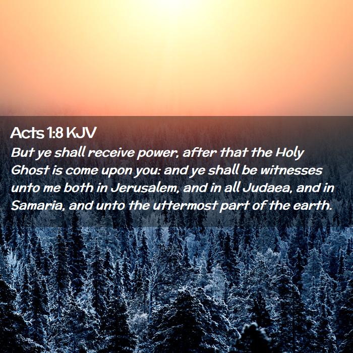 Acts 1:8 KJV Bible