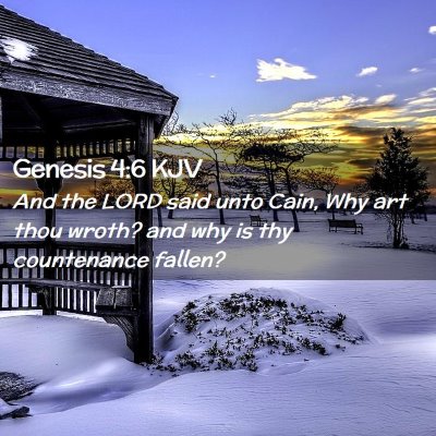 Genesis 4:6 KJV Free Bible Images