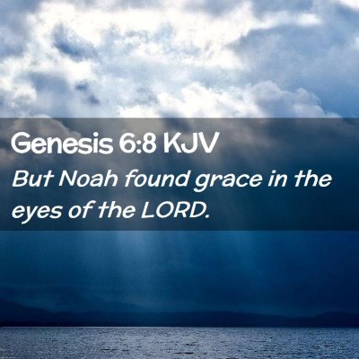 Genesis 6:8 KJV Free Bible Images