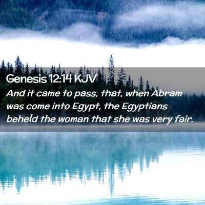 Genesis 12:14 KJV Free Bible Images