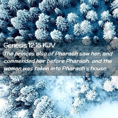 Genesis 12:15 KJV Free Bible Images