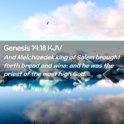 Genesis 14:18 KJV Free Bible Images