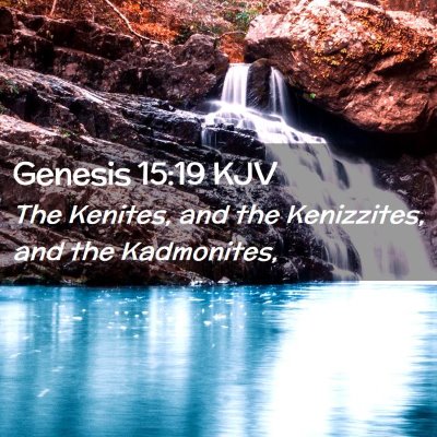 Genesis 15:19 KJV Free Bible Images