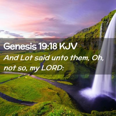 Genesis 19:18 KJV Free Bible Images