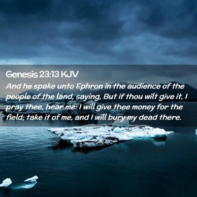 Genesis 23:13 KJV Free Bible Images