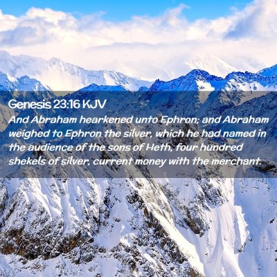 Genesis 23:16 KJV Free Bible Images