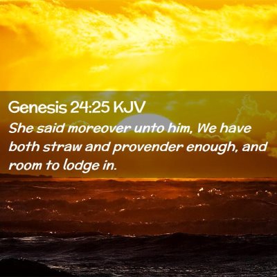 Genesis 24:25 KJV Free Bible Images