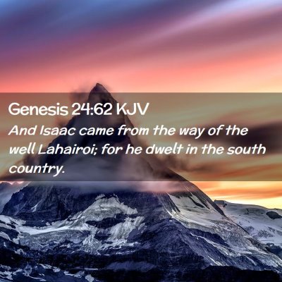 Genesis 24:62 KJV Free Bible Images