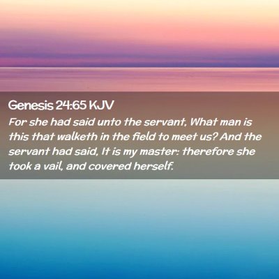 Genesis 24:65 KJV Free Bible Images