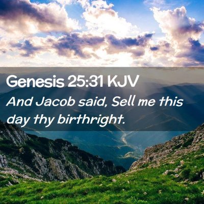 Genesis 25:31 KJV Free Bible Images