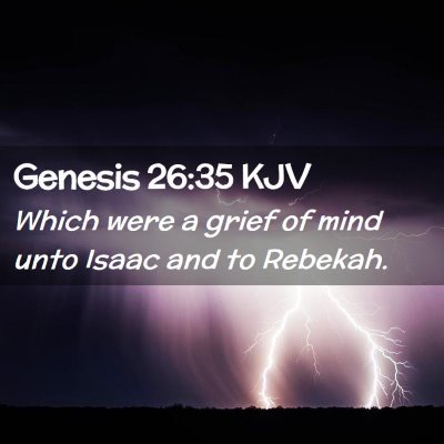 Genesis 26:35 KJV Free Bible Images