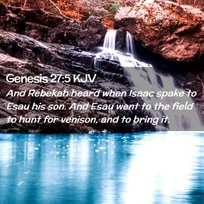 Genesis 27:5 KJV Free Bible Images