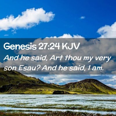 Genesis 27:24 KJV Free Bible Images