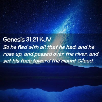 Genesis 31:21 KJV Free Bible Images