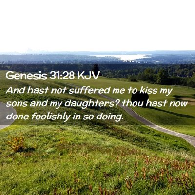 Genesis 31:28 KJV Free Bible Images