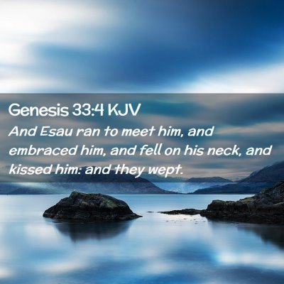 Genesis 33:4 KJV Free Bible Images