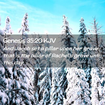 Genesis 35:20 KJV Free Bible Images