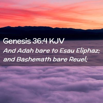 Genesis 36:4 KJV Free Bible Images