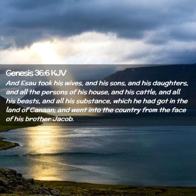 Genesis 36:6 KJV Free Bible Images