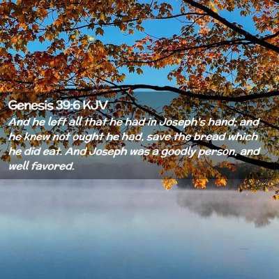 Genesis 39:6 KJV Free Bible Images