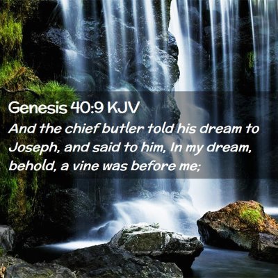 Genesis 40:9 KJV Free Bible Images