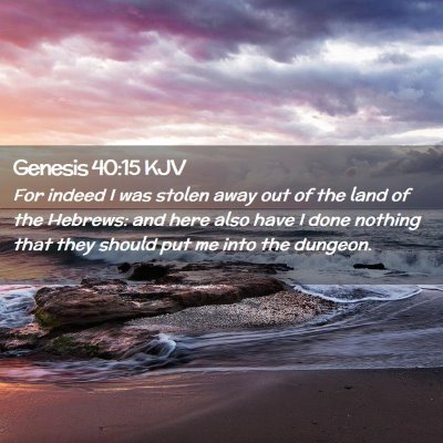 Genesis 40:15 KJV Free Bible Images