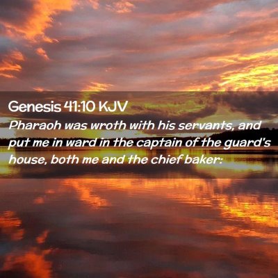 Genesis 41:10 KJV Free Bible Images