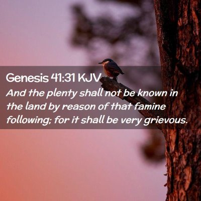 Genesis 41:31 KJV Free Bible Images