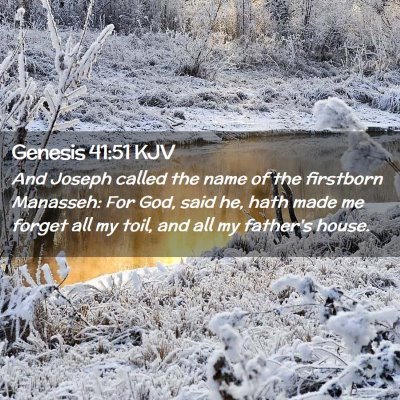 Genesis 41:51 KJV Free Bible Images