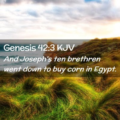 Genesis 42:3 KJV Free Bible Images