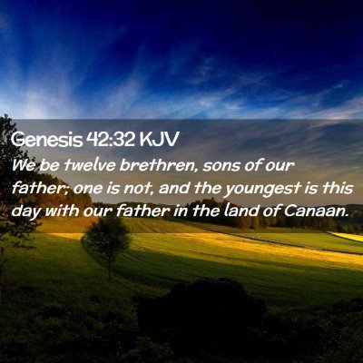 Genesis 42:32 KJV Free Bible Images