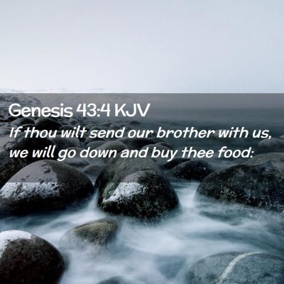 Genesis 43:4 KJV Free Bible Images