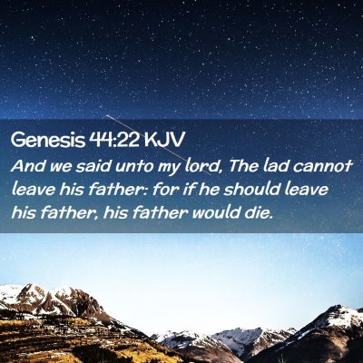 Genesis 44:22 KJV Free Bible Images