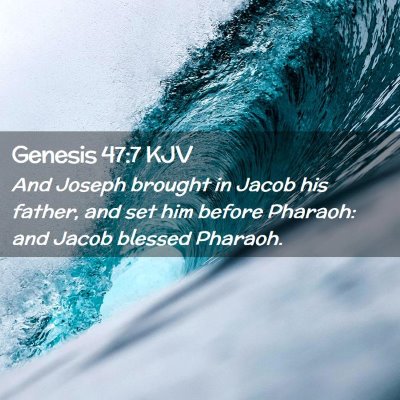 Genesis 47:7 KJV Free Bible Images