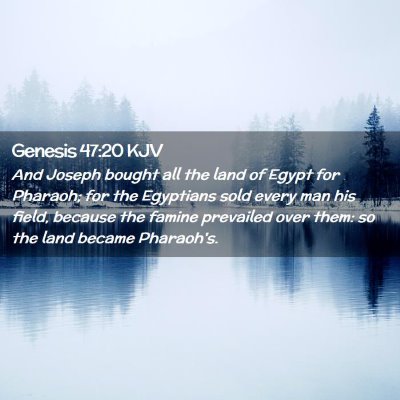 Genesis 47:20 KJV Free Bible Images