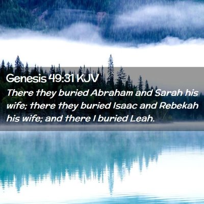 Genesis 49:31 KJV Free Bible Images