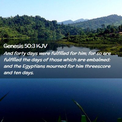 Genesis 50:3 KJV Free Bible Images