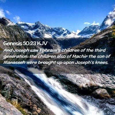 Genesis 50:23 KJV Free Bible Images