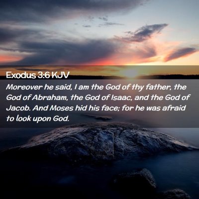 Exodus 3:6 KJV Free Bible Images