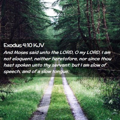 Exodus 4:10 KJV Free Bible Images