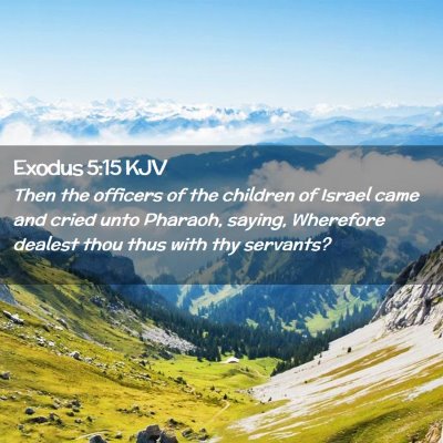 Exodus 5:15 KJV Free Bible Images