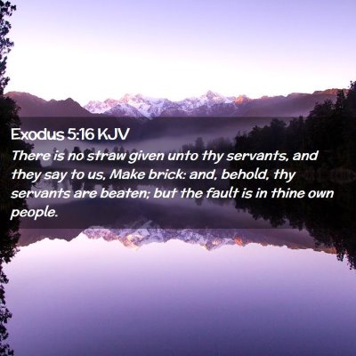 Exodus 5:16 KJV Free Bible Images