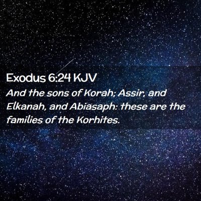 Exodus 6:24 KJV Free Bible Images