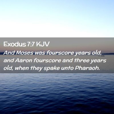 Exodus 7:7 KJV Free Bible Images