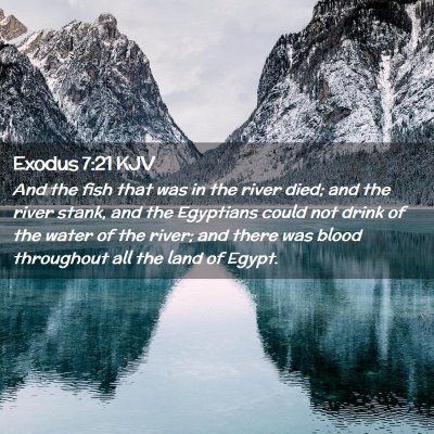 Exodus 7:21 KJV Free Bible Images