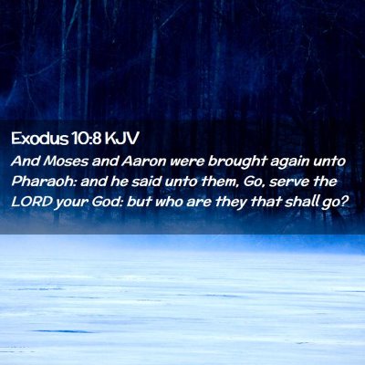 Exodus 10:8 KJV Free Bible Images