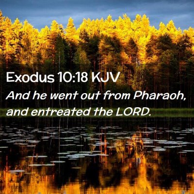 Exodus 10:18 KJV Free Bible Images