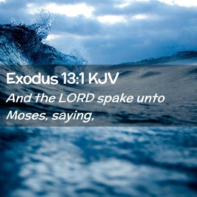 Exodus 13:1 KJV Free Bible Images