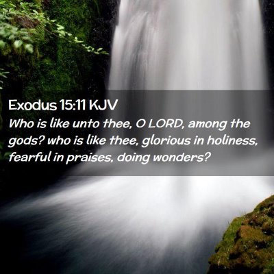 Exodus 15:11 KJV Free Bible Images