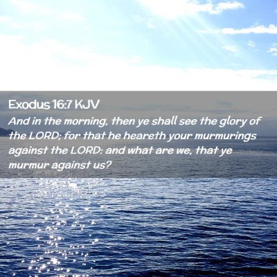 Exodus 16:7 KJV Free Bible Images